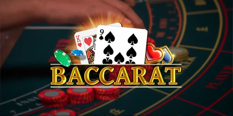 Tổng quan về cách chơi baccarat
